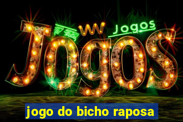 jogo do bicho raposa